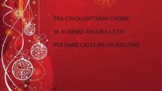 I Mitici Angioletti  Tra cinquantanni Canzoni natalizie con testoChristmas music with lyrics [upl. by Shoemaker]