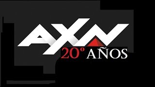 AXN 20 AÑOS  Historia de Series y Promos [upl. by Giulio452]