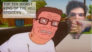 TOP TEN WORST KING OF THE HILL EPISODES  Official Texan™ Review [upl. by Hoopes736]