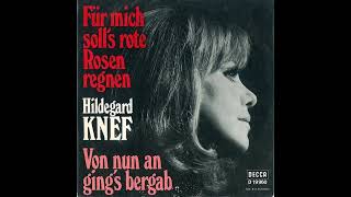 Hildegard Knef  Für mich solls rote Rosen regnen [upl. by Burroughs435]