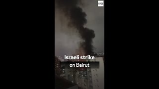 Israeli strike on Beirut [upl. by Sabine835]