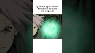 Agiota se arrependeu naruto anime memesdaily memes [upl. by Trumaine]