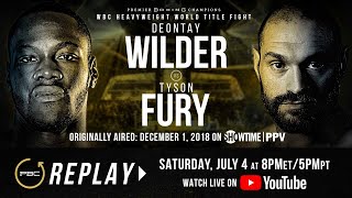 PBC Replay Deontay Wilder vs Tyson Fury 1  Full PPV Fight Card [upl. by Meensat]