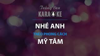 KARAOKE Nhé Anh Mỹ Tâm [upl. by Icart]