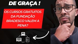 Escola Virtual Fundação Bradesco vale a pena – Cursos online gratuitos [upl. by Aicelf]