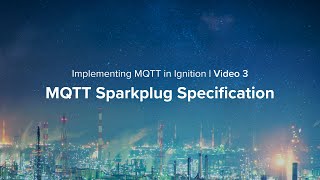 MQTT Sparkplug Specification [upl. by Hirasuna]