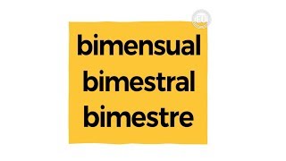 ¿Sabes diferenciar entre bimensual bimestral y bimestre Escribe bien [upl. by Brendis420]