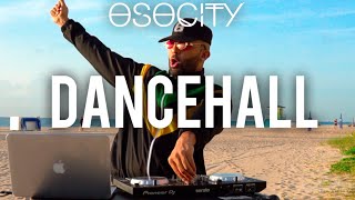 Dancehall Mix 2020  The Best of Dancehall 2020 by OSOCITY [upl. by Eniamsaj]