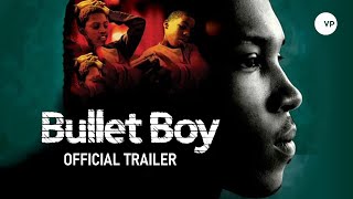 Bullet Boy  Official UK Trailer [upl. by Namad994]