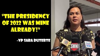 “THE PRESIDENCY OF 2022 WAS MINE ALREADY” VP SARA “WAG NILA KO I GASLIGHT NA AKO DAHILAN NG GULO” [upl. by Lehcar]