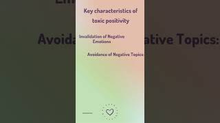 Key characteristics of toxic positivity [upl. by Tybalt850]