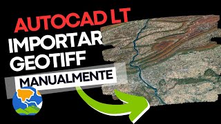 AutoCAD LT Importe um Geotiff 🖋️📐 ad33geo autocad geotiff geoprocessamento [upl. by Hanafee]