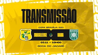 BRASILIENSE X GAMA  COPA BRASÍLIA SUB20  TERCEIRA RODADA [upl. by Leotie]