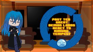 PAST TEN GREAT DEMON LORDS REACT TO RIMURU TEMPEST  1 [upl. by Atter]