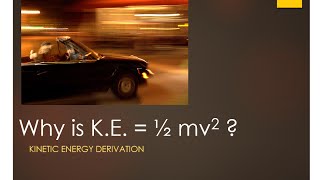 Kinetic energy derivation [upl. by Isoj]