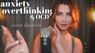 ASMR Guided Meditation amp Sleep Hypnosis  Anxiety Overthinking amp OCD ✮⋆˙ 30 MINS [upl. by Blanding]