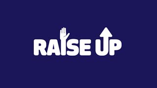 2014  The Raise Up Project  About [upl. by Aredna2]