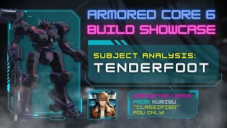 C3 MELANDER G13 quotTENDERFOOTquot AC Build Analysis amp Showcase  Armored Core 6 [upl. by Bale]