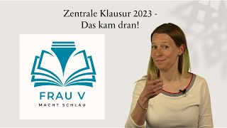 Zentrale Prüfung Deutsch 2023  das kam dran [upl. by Naened106]