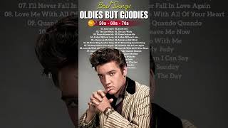 Oldies But Goodies 50s 60s 70s  Elvis Presley Engelbert Frank Sinatra Paul Anka Matt Monro [upl. by Neztnaj]