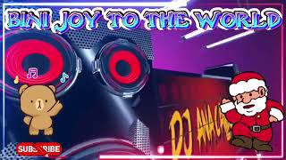 NonStopMusicRemix  BINI JOY TO THE WORLD  MASA BANGER REMIX remix dj anacallejaofficial [upl. by Dauf]