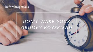 ASMR dont wake your grumpy boyfriend [upl. by Prichard319]