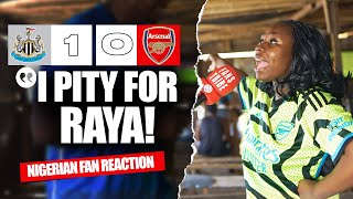 NEWCASTLE 10 ARSENAL  Amara  NIGERIAN FANS REACTION  Premier League 24245 HIGHLIGHTS [upl. by Ordnazil]