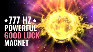 777 Hz Good Luck Frequency Wealth Manifestation Frequency Luck Subliminal [upl. by Eustatius44]