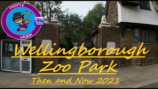 Wellingborough Croyland GardensZoo Park Then amp Now 2021 PurpleVision [upl. by Tibbetts]