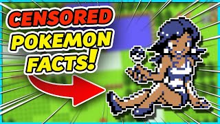 WEIRD Censored Pokemon Facts You Dont Know [upl. by Mungo]