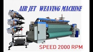 Air jet loom weaving Process Speed and types of machine [upl. by Irehs703]