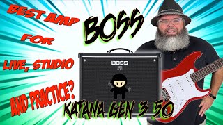 Boss Katana 50 GEN 3  The Best Value Amp Gets EVEN BETTER [upl. by Gninnahc]