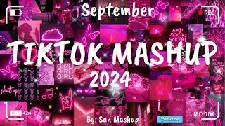 Tiktok Mashup September 💗2024💗 Not Clean [upl. by Nelie]