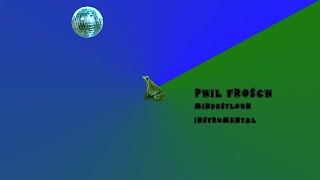 Phil Frosch  Mindestlohn  Instrumental [upl. by Hoenack502]