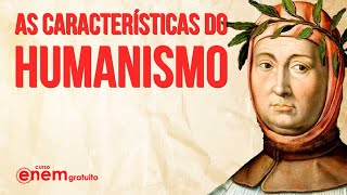 CONHEÇA AS CARACTERÍSTICAS GERAIS DO HUMANISMO  Resumo de Literatura para o Enem [upl. by Teik]