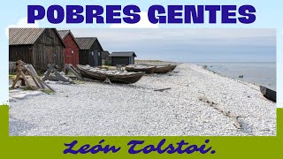 📘 POBRES GENTES  León Tolstói audiolibro [upl. by Henryson442]