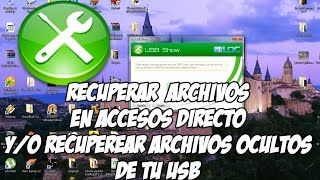 Como recuperar archivos ocultos yo en acceso directo de tu USB [upl. by Ahsinra]