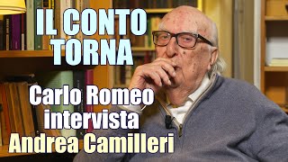 Carlo Romeo intervista Andrea Camilleri  Il conto torna [upl. by Eirrod194]