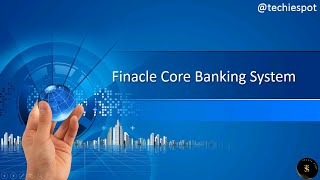 Finacle Core Banking System Introduction  What is Finacle [upl. by Aniratak]