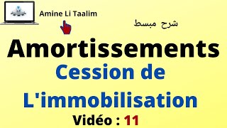 Cession de l’immobilisation  Amortissements [upl. by Latsirhc798]