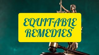 EQUITABLE REMEDIES Injunctions specific performance rectification appointment of the receiver [upl. by Zechariah]