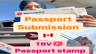 HOW TO DO STAMP PASSPORT INSIDE CANADA  TRV  PASSPORT SUBMISSION [upl. by Llenehs]