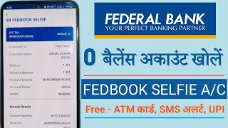 Federal Bank Zero Balance Account Opening  Federal SB Fed Selfie Account Opening Online  Fedselfie [upl. by Ecile]