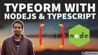 Node JS with Typescript TypeORM Mysql Introduction 01 [upl. by Enneirda]