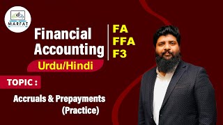 Accruals amp Prepayments  Practice  UrduHindi [upl. by Faunie550]