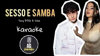 Sesso e Samba  Tony Effe amp Gaia  KARAOKE AG [upl. by Shurwood]