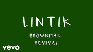 Brownman Revival  Lintik Lyric Video [upl. by Tersina390]