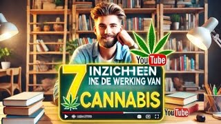 De 7 belangrijkste effecten van cannabis op je lichaam [upl. by Billat]