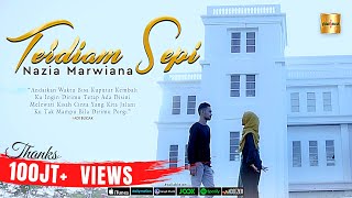 Nazia Marwiana  Terdiam Sepi Andaikan Waktu Bisa Kuputar Kembali Official MV [upl. by Notrab]