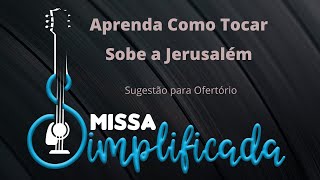 Música Para Missa de Maria  Ofertório  Sobe a Jerusalém [upl. by Silbahc]